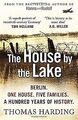 The House by the Lake von Harding, Thomas | Buch | Zustand akzeptabel