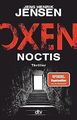 Oxen. Noctis: Thriller (Niels-Oxen-Reihe, Band 5) v... | Buch | Zustand sehr gut