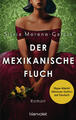 Der mexikanische Fluch | Silvia Moreno-Garcia | deutsch | Mexican Gothic