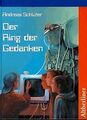 Der Ring der Gedanken von Andreas Schlüter | Buch | Zustand gut