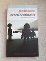 Jan Beinssen  SIEBEN ZENTIMETER   Kriminalroman