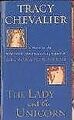 The Lady and the Unicorn. von Tracy Chevalier | Buch | Zustand gut