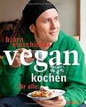 Vegan kochen für alle von Moschinski, Björn | Buch | Zustand sehr gut