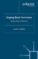 Staging Black Feminisms Identity, Politics, Performance Lynette Goddard Buch ix