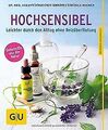 Hochsensibel: Leichter durch den Alltag ohne Reizüb... | Buch | Zustand sehr gut