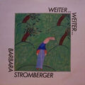 Barbara Stromberger - Weiter... Weiter... (LP)