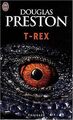 T-Rex von Douglas Preston | Buch | Zustand gut