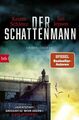 Der Schattenmann: Kriminalroman (Die Knudsen/La Lotse-Serie, Band 2) Schlenz, Ke