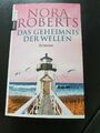 Das Geheimnis der Wellen - Roman von Nora Roberts