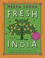 Fresh India: 130 Quick, Easy and Delicious Vegetarian by Sodha, Meera 0241200423