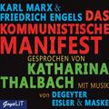 Das Kommunistische Manifest Karl Marx - Hörbuch