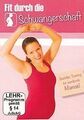 Fit durch die Schwangerschaft - Schwangerschaftsgymnastik... | DVD | Zustand gut