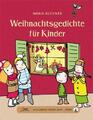 Das große kleine Buch: Weihnachtsgedichte für Kinder Lucie Göpfert