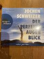 Der perfekte Augenblick (3 Audio-CDs) Jochen Schweizer Leben mit mehr Glück…