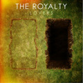 The Royalty Lovers (CD) Album (US IMPORT)