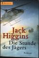 Die Stunde des Jägers : Roman. (Nr. 273) Pavillon-Taschenbuch Higgins, Jack: