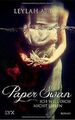 Paper Swan - Ich will dich nicht lieben von Attar, Leylah | Buch | Zustand gut
