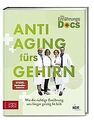 Die Ernährungs-Docs – Anti-Aging fürs Gehirn: Wie d... | Buch | Zustand sehr gut