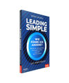 Leading Simple - Das Arbeitsbuch: Wie führe ich andere? Wie Sie das wirkungsvol