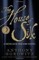 The House of Silk: A Sherlock Holmes Novel von Horo... | Buch | Zustand sehr gut