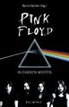 Pink Floyd | Pink Floyd, In eigenen Worten | Taschenbuch | Deutsch (2012)