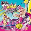 Barbie in: Die Superprinzessin - Das Original-Hörspiel zum... | CD | Zustand gut