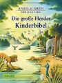 Die große Herder Kinderbibel von Grün, Anselm | Buch | Zustand gut
