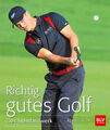 Richtig gutes Golf | Alexander Kölbing | Das Standardwerk | Buch | 248 S. | 2012
