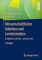 Wissenschaftliches Arbeiten und Lerntechniken: Erfo... | Buch | Zustand sehr gut