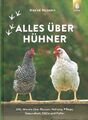 Husson: Alles über Hühner  Handbuch/Ratgeber/Hühnerhaltung/Halten/Zucht/Garten