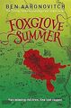 Foxglove Summer von Aaronovitch, Ben | Buch | Zustand sehr gut