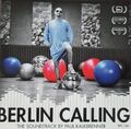 CD Soundtrack / Paul Kalkbrenner - Berlin Calling
