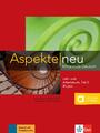 Aspekte neu B1 plus. Mittelstufe Deutsch. Lehr- und Arbeitsbuch mit Audio-CD, Te