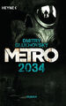 Metro 2034 Glukhovsky, Dmitry  Buch
