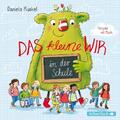 Das kleine WIR in der Schule | Daniela Kunkel | 2020 | deutsch