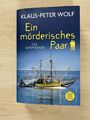 KLAUS-PETER WOLF - EIN MÖRDERISCHES PAAR - TASCHENBUCH - SEHR GUTER ZUSTAND