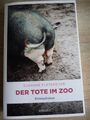 Susanne Fletemeyer  Der Tote im Zoo