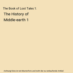 The Book of Lost Tales 1: The History of Middle-earth 1, Christopher Tolkien