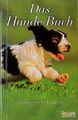 Das Hunde-Buch Geschichten und Gedichte Hahn, Andrea: