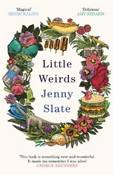 Little Weirds | Jenny Slate | Taschenbuch | Kartoniert / Broschiert | Englisch