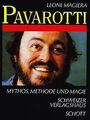 Pavarotti: Mythos, Methode und Magie | Buch | Zustand gut