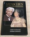 Menschen die die Welt bewegten - Albert Schweitzer - Kaiserin Josephine / NEU