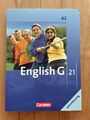 Englisch, English G21 A2 Lehrerfassung 6. Klasse