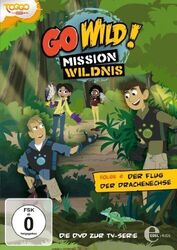 Go Wild! Mission Wildnis - Folge 2: Der Flug der Drachenechse DVD