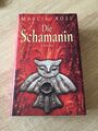 Die Schamanin - Marcia Rose | Buch | Zustand GUT