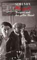 Maigret und der gelbe Hund | Georges Simenon | Buch | Georges Simenon / Maigret