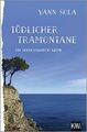 Tödlicher Tramontane: Ein Südfrankreich-Krimi Sola, Yann: