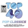 Top 40-Pop Classics von Various | CD | Zustand sehr gut