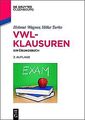 VWL-Klausuren: Ein Übungsbuch von Wagner, Helmut, Turke,... | Buch | Zustand gut