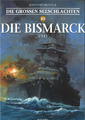 Die großen Seeschlachten, die Bismarck
